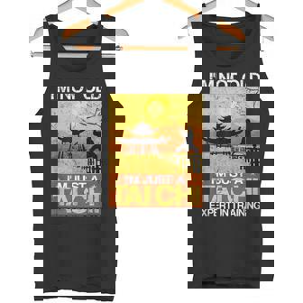 I'm Not Old I'm Just a Tai Chi Expert In Training Tank Top | Mazezy