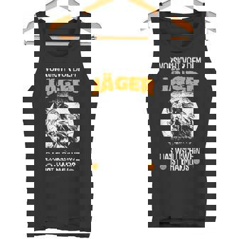 Jagd Jägerorsichtor Dem Jäger Wildschwein Ist Harmlos Tank Top - Geschenkecke