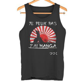 Je Peux Pas J'ai Manga Anime Japonais Cadeau Humour Débardeur e - Cadeauxyz