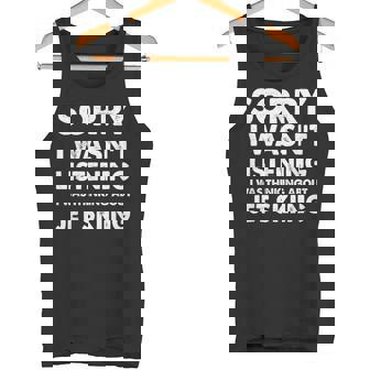 Jet-Skiing Sorry I Wasn't Listening Jet-Skiing Tank Top | Mazezy