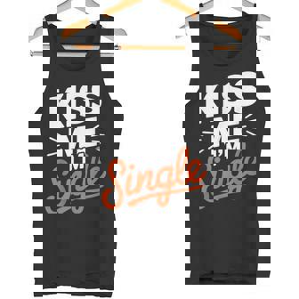 Kiss Me I'mingle Humoristique Pour Célibataires Débardeur e - Cadeauxyz