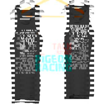 Let's Talk About Pigeon Racing Birdwatching Birdwatcher Tank Top | Mazezy