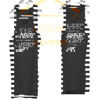 Letztesauberes Camping Campen Geschenke Tank Top - Seseable