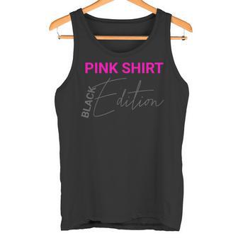 Lustiges Pink Edition MotivChwarze Edition Tank Top - Geschenkecke