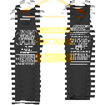 May Spontaneously Start Talk About Equestrianism Equestrian Tank Top | Mazezy