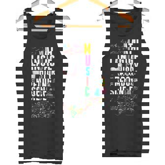 Music Teacher Music Math Language History Reading Science Tank Top | Mazezy