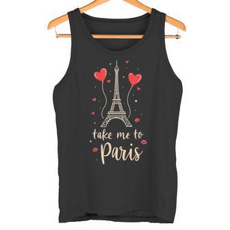 Nimm Mich Mit Nach Paris Liebe Zur Reise Tank Top - Geschenkecke