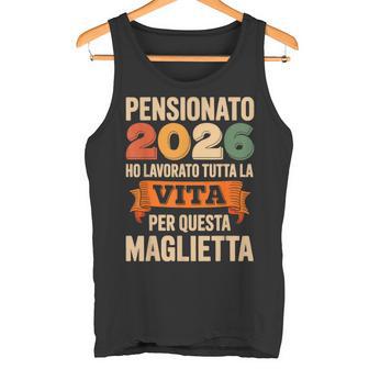 Pensione 2026 Regalo Uomo Divertente Pensionato 2026 Uomo Canotta - Novitaregali