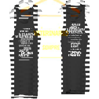 Regalo Divertenteeterinario Uomo Donna Hoempre Ragione Canotta - Novitaregali