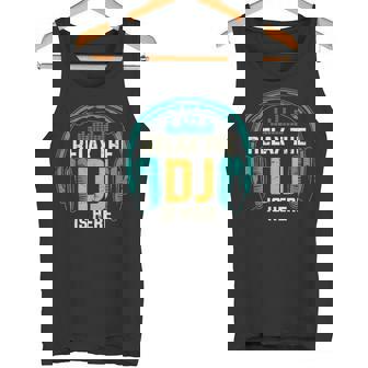 Relax The Dj Is Here Lecteur De Musique Amusant Pour Homme Débardeur e - Cadeauxyz