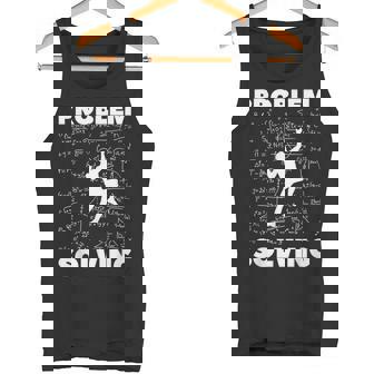 Resolución De Problemas Matemáticas Escalador Escalada Boulder Juego De Palabras Camiseta sin mangas - Regaloses