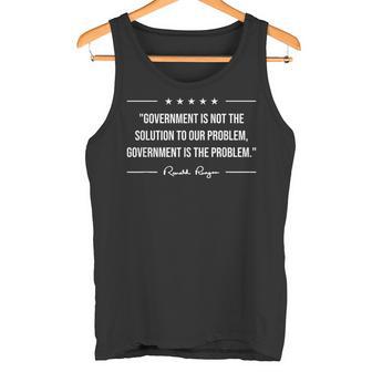 Ron Reagan Zitat Regierung Ist Keine Lösung Es Ist Das Problem Tank Top - Geschenkecke