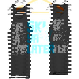 Ski Ya Later Regalo Divertido Para Esquiar Deportes De Invierno Camiseta sin mangas - Regaloses