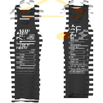 Thanksgiving Food Apparel Apple Pie Nutrition Facts Tank Top | Mazezy