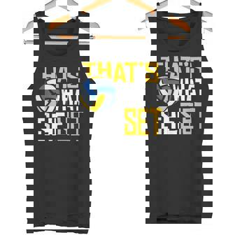 That's What She Set Beach Volleyball Player Ball Game Tank Top | Mazezy