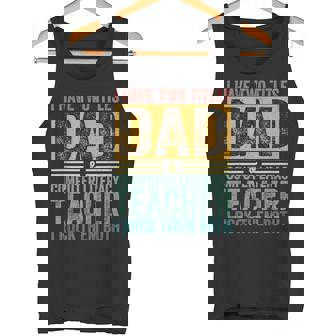 I Have Two Titles Dad Computer Literacy Teacher Father's Day Tank Top | Mazezy