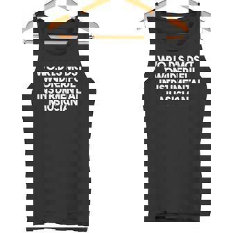 World's Most Wonderful Instrumental Musician Tank Top | Mazezy