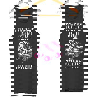 They See Me Rollin Roller Skates Roller Derby Tank Top Tank Top | Mazezy