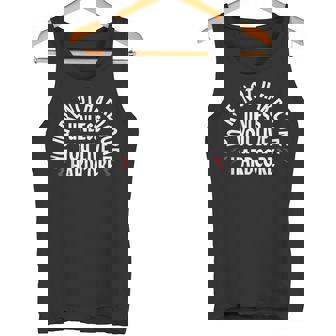 You'Re Not Hardcore Unless You Live Hardcore Tank Top | Mazezy