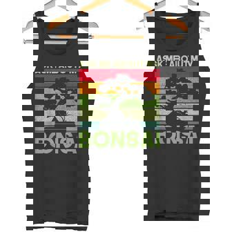 盆栽の木 私の盆栽について質問してください 面白い盆栽 タンクトップ - Kawaiitshirt