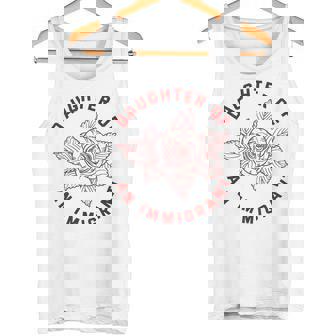 Daughter Of Immigrant Asian Hispanic Heritage Latina Tank Top | Mazezy