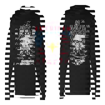 100 American Patriot Usa Eagle Fight Fafo Humorous Sayings Long Sleeve T-Shirt - Monsterry