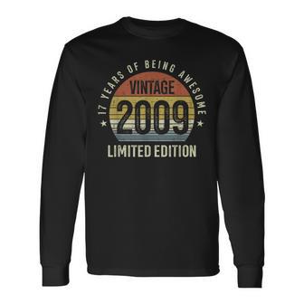 17Th Birthday Vintage 2009 Limited Edition 17 Years Old Long Sleeve T-Shirt - Thegiftio UK