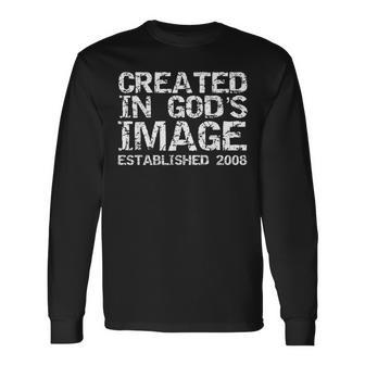 2008 Birthday Boys 2008 Birth Year Created In God's Image Long Sleeve T-Shirt - Thegiftio UK