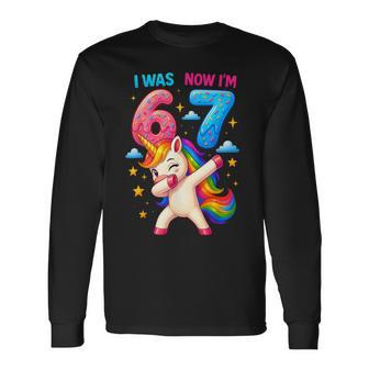 I Was 6 Now I'm 7 6 7 Six Seven Meme Unicorn Birthday Long Sleeve T-Shirt - Thegiftio UK