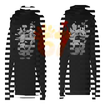 67 Thanksgiving Turkey Thanksgiving 67 Turkey Long Sleeve T-Shirt | Mazezy