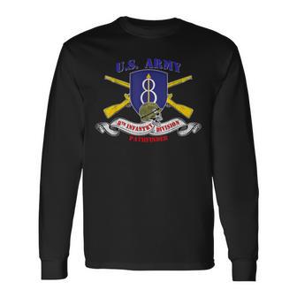 8Th Infantry Division 8Th Id Veteran Pathfinder Division Long Sleeve T-Shirt | Mazezy