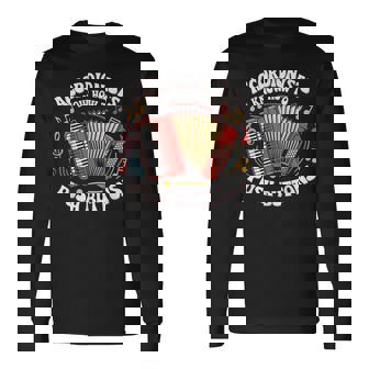 Accordionists Know How To Push Buttons 面白い レトロ アコーディオン 長袖Tシャツ - Kawaiitshirt