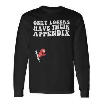 Appendix Removal Appendix Recovery Long Sleeve T-Shirt - Thegiftio UK