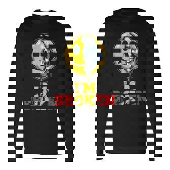 Art Halfmile Halfkull I'm Broken T-shirt à manches longues - Cadeauxyz