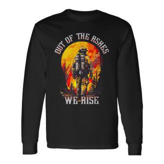 Out Of The Ashes Wildland Firefighter Forest Firefighting Hero Long Sleeve T-Shirt | Mazezy