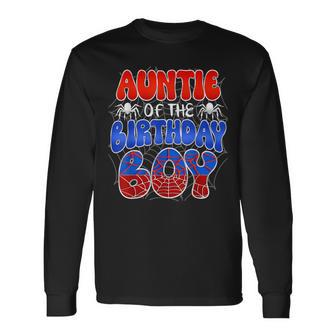 Auntie Of The Birthday Boy Costume Spider Web Birthday Party Long Sleeve T-Shirt - Thegiftio UK