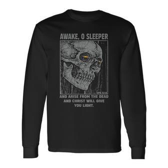 Awake 0 Sleeper And Arise From The Dead On Back Long Sleeve T-Shirt - Thegiftio UK