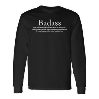 Badass Definition Long Sleeve T-Shirt - Monsterry