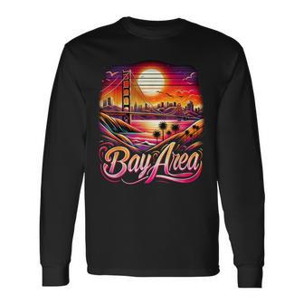 The Bay Area Bay Area Bay Area Hyphy Thizz Bay Area Long Sleeve T-Shirt - Thegiftio UK