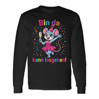 Bin Da Kann Losgehen Karnevalsmaus Look Langarmshirts - Geschenkecke