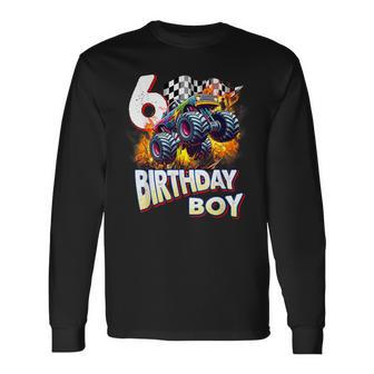 Birthday Monster Truck 6 Year Old Boys 6Th Party Born 2019 Long Sleeve T-Shirt - Thegiftio UK