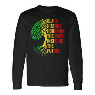 Black History Honoring The Past African Pride Black History Long Sleeve T-Shirt - Thegiftio UK