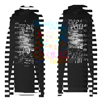 Board The Ship It's My 35Th Birthday Trip Cruise Vacation Long Sleeve T-Shirt - Thegiftio