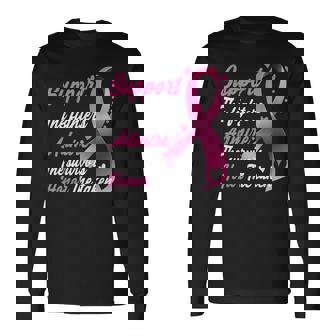 Breast Cancer Support Admire Honor Breast Cancer Awareness Long Sleeve T-Shirt - Monsterry