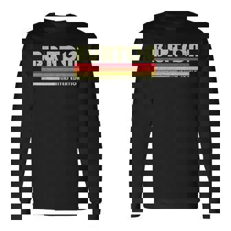 Burton Surname Retro Vintage 80S 90S Style Long Sleeve T-Shirt - Monsterry