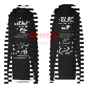 Cállate Y Burpees Diseño Divertido Para Crossfit Y Gimnasio In Mangas Camiseta de manga larga - Regaloses