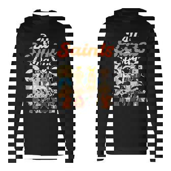 Catholic Religious Catholic Saint Pray For Us All Saints Day Long Sleeve T-Shirt - Monsterry