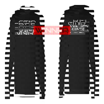 Certified Winner Cadeau Homme Humour Original Anniversaire T-shirt à manches longues - Cadeauxyz