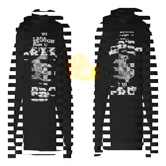 Cerveza Y Perros Laida Es Mejor Con Cerveza Y Perro Dicho Camiseta de manga larga - Regaloses