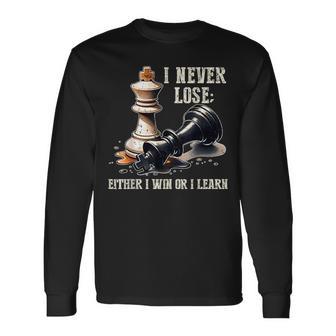 Chess Player Board Game I Never Lose Either Win Or Learn Long Sleeve T-Shirt - Thegiftio UK